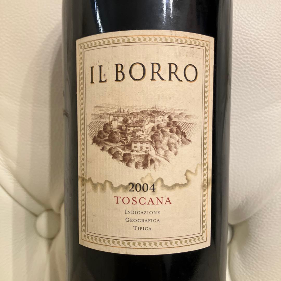 IL BORRO 2004 TOSCANA ワイン