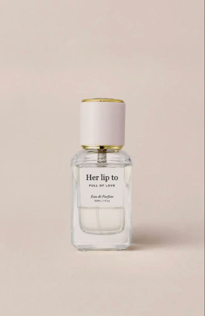 Her lip to 香水　-Full of love-