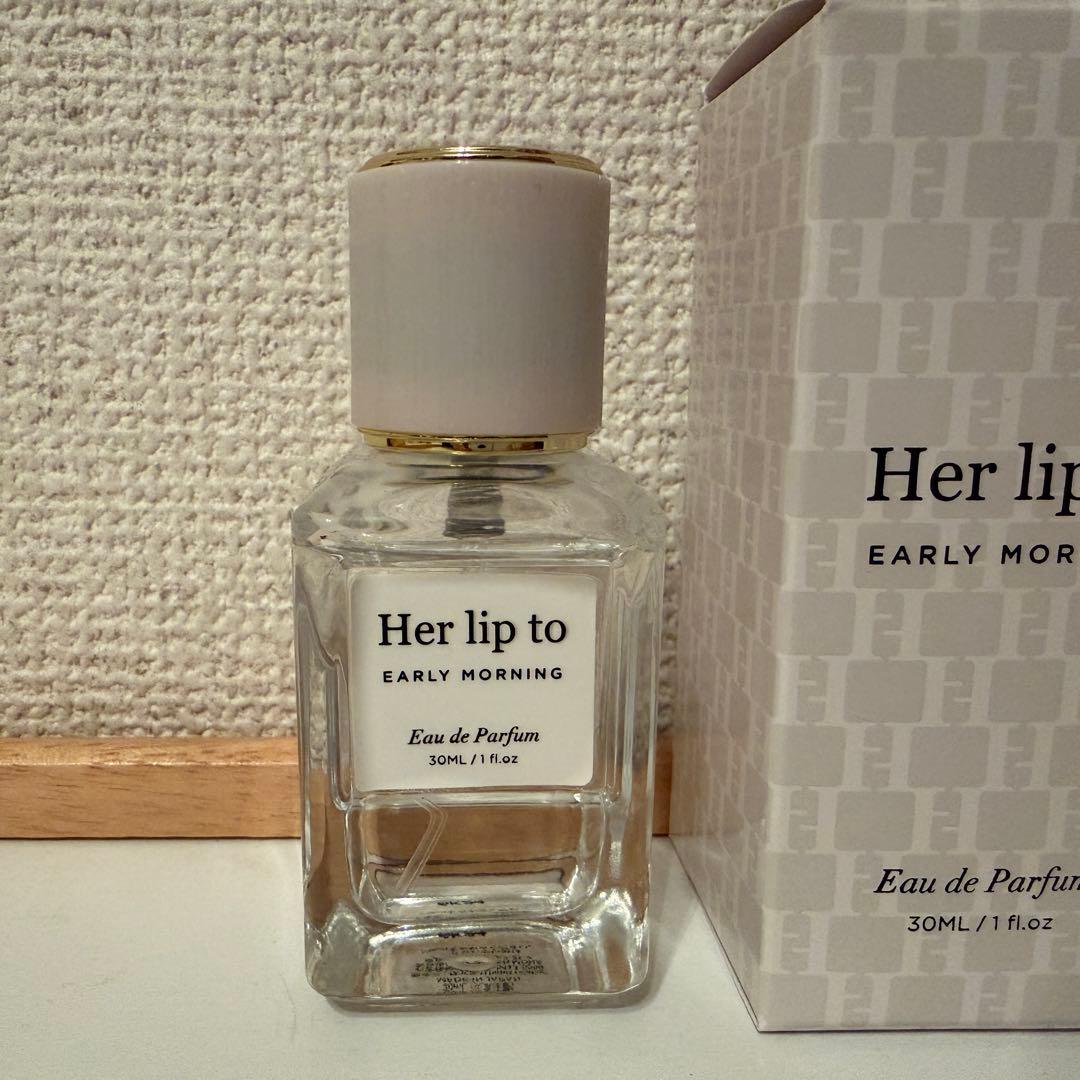 香水(女性用) Her lip to EARLY MORNING Eau de Parfum